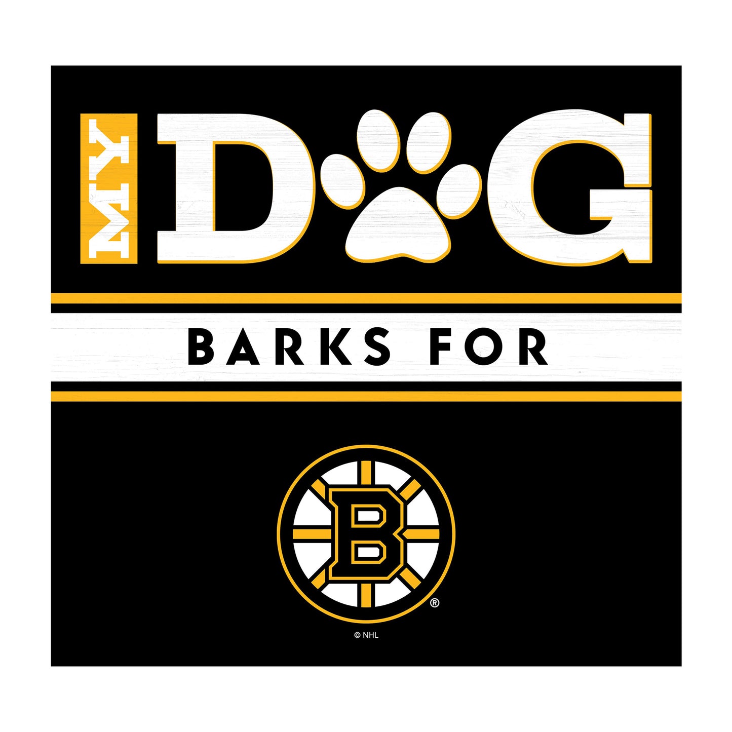 Boston Bruins dog sign