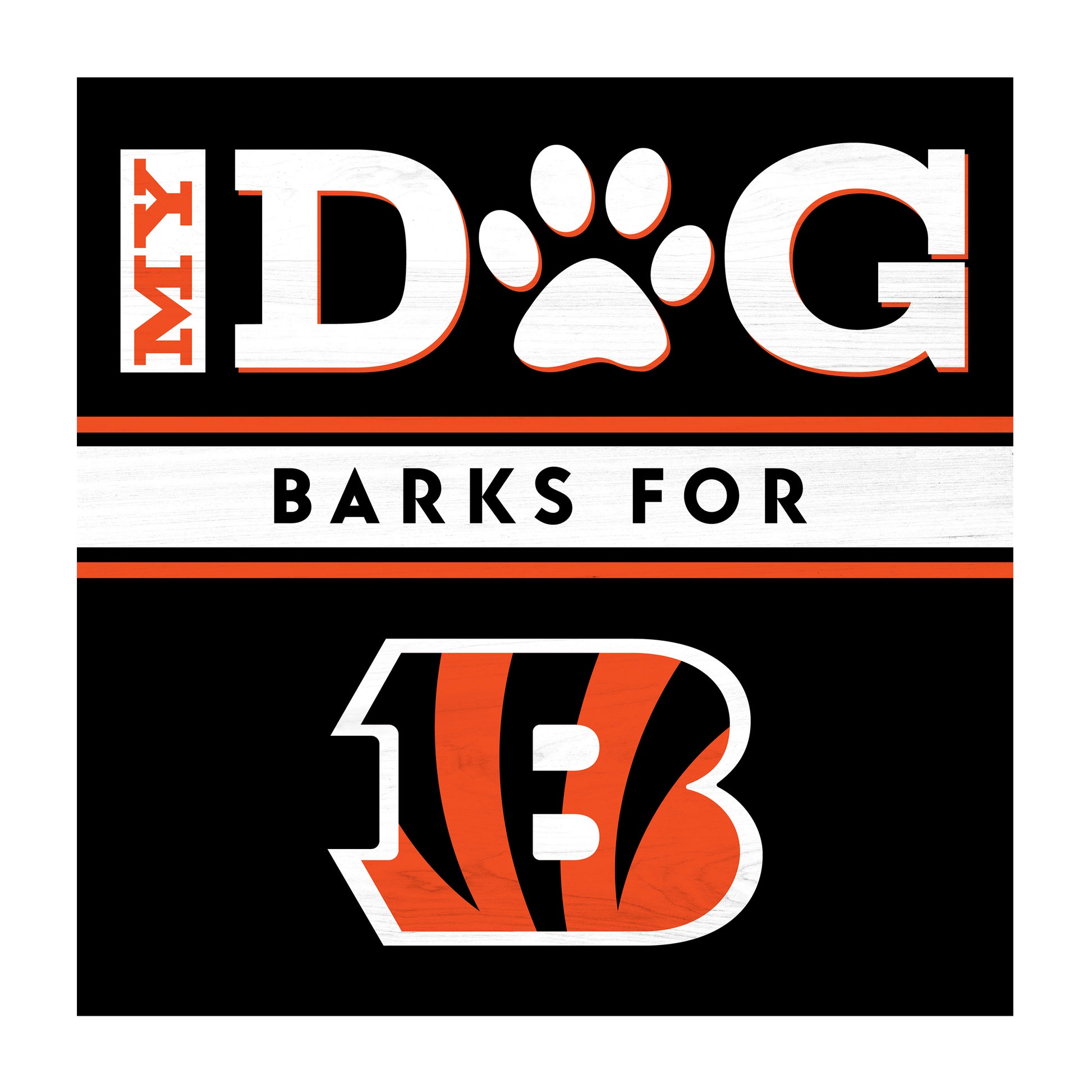 Cincinnati Bengals dog sign