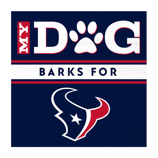 Houston Texans dog sign