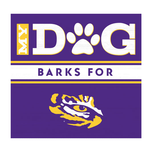 LSU Tigers dog sign