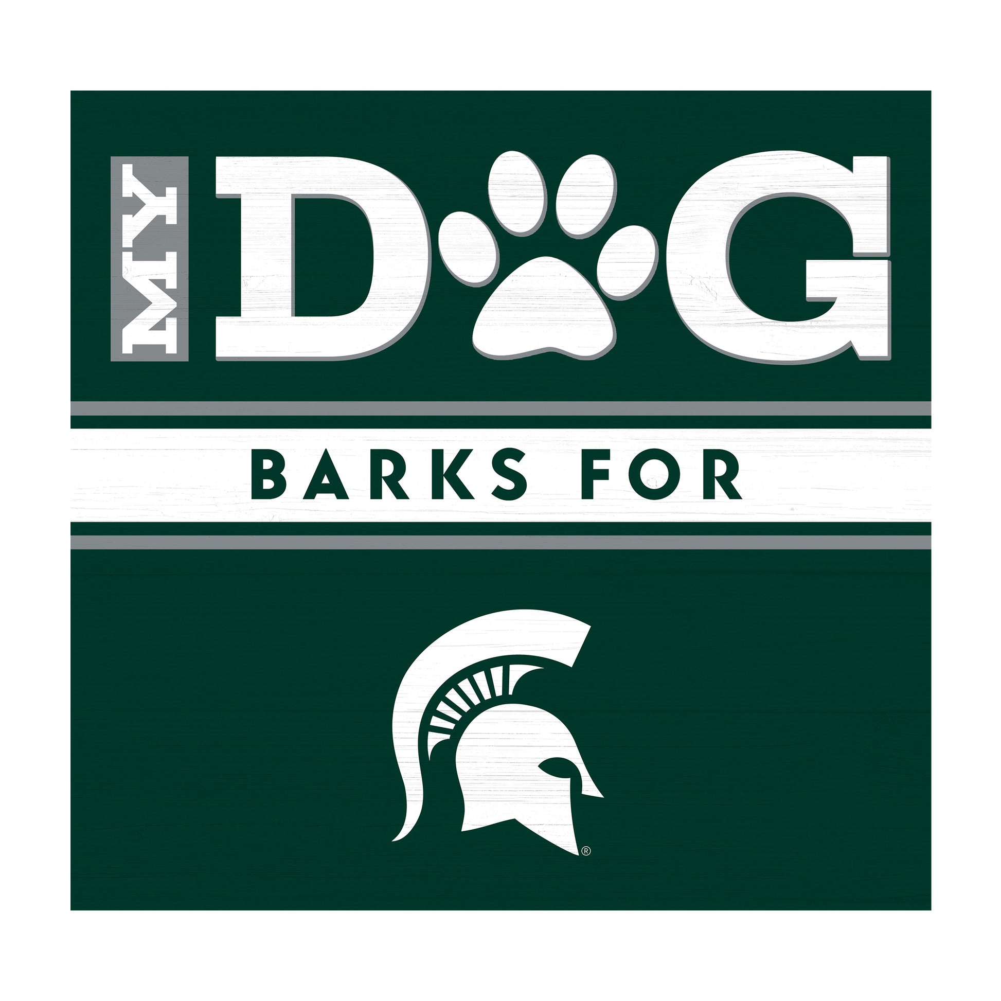 Michigan State Spartans dog sign