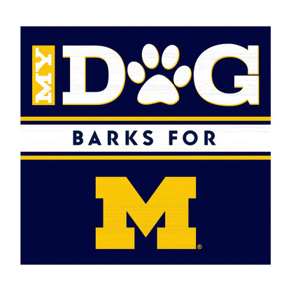 Michigan Wolverines dog sign