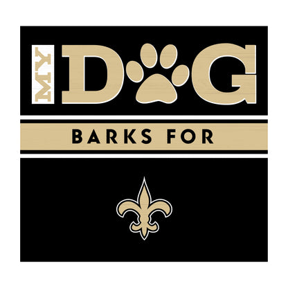 New Orleans Saints dog sign