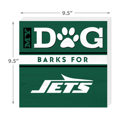 New York Jets my dog barks sign dimensions