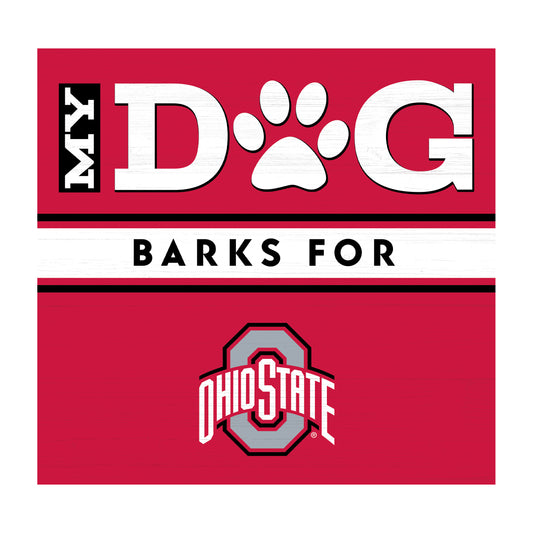 Ohio State Buckeyes dog sign