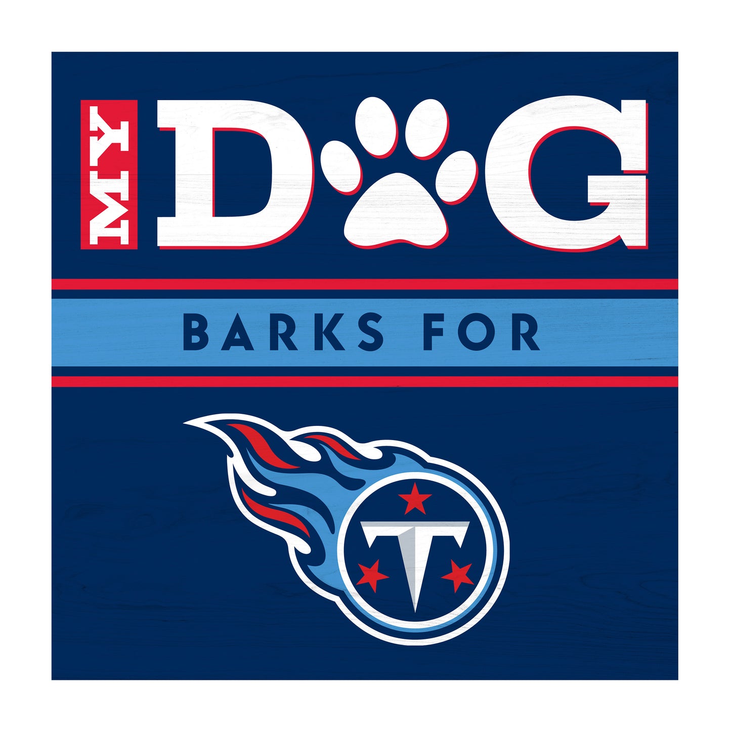 Tennessee Titans dog sign